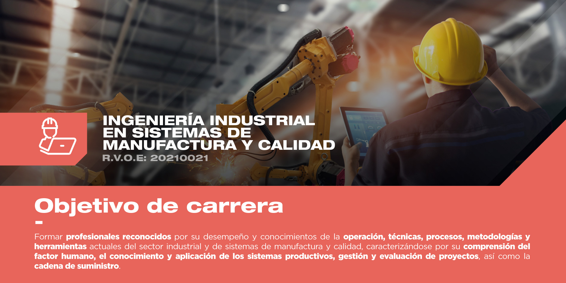 ¿Te interesa estudiar Ingeniería Industrial? Conoce el objetivo de este programa y sé parte de él en la mejor universidad privada de Querétaro.
