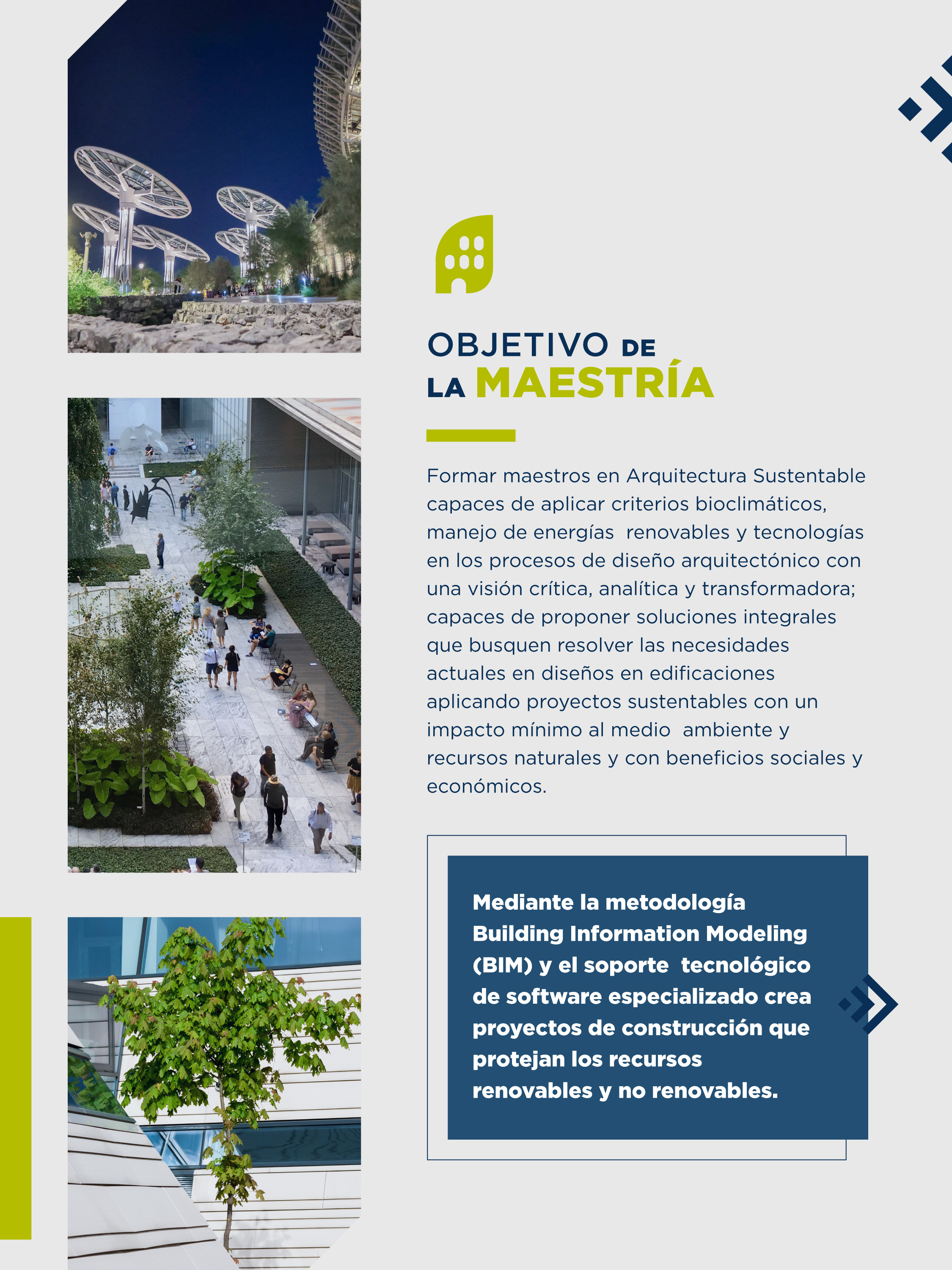 ¿Te gustaría conocer las habilidades y actitudes que adquirirás a lo largo del programa de la Maestria en Aquitectura Sutentable de la Universidad Cuauhtémoc?